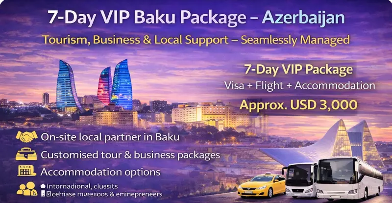✨ 7-Day VIP Baku Experience – Azerbaijan
